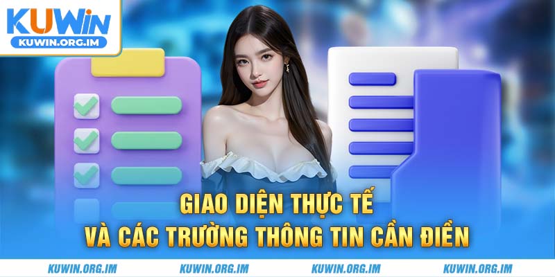 Giao diện thực tế và các trường thông tin cần điền